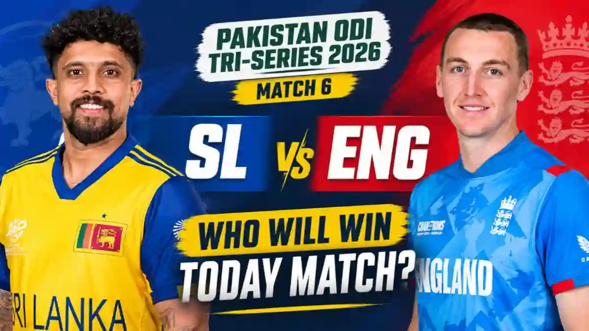 Pakistan ODI Tri-Series 2026: Match 6, Sri Lanka vs England Match Prediction – Who Will Win Today?